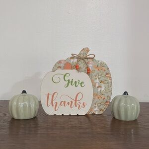 NWT- Give Thanks- Double Wooden Pumpkins Sign & 2 Green Ceramic Pumpkins